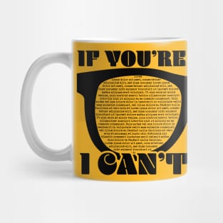 Not A Book, Can't See You Mug